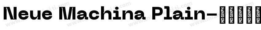 Neue Machina Plain字体转换